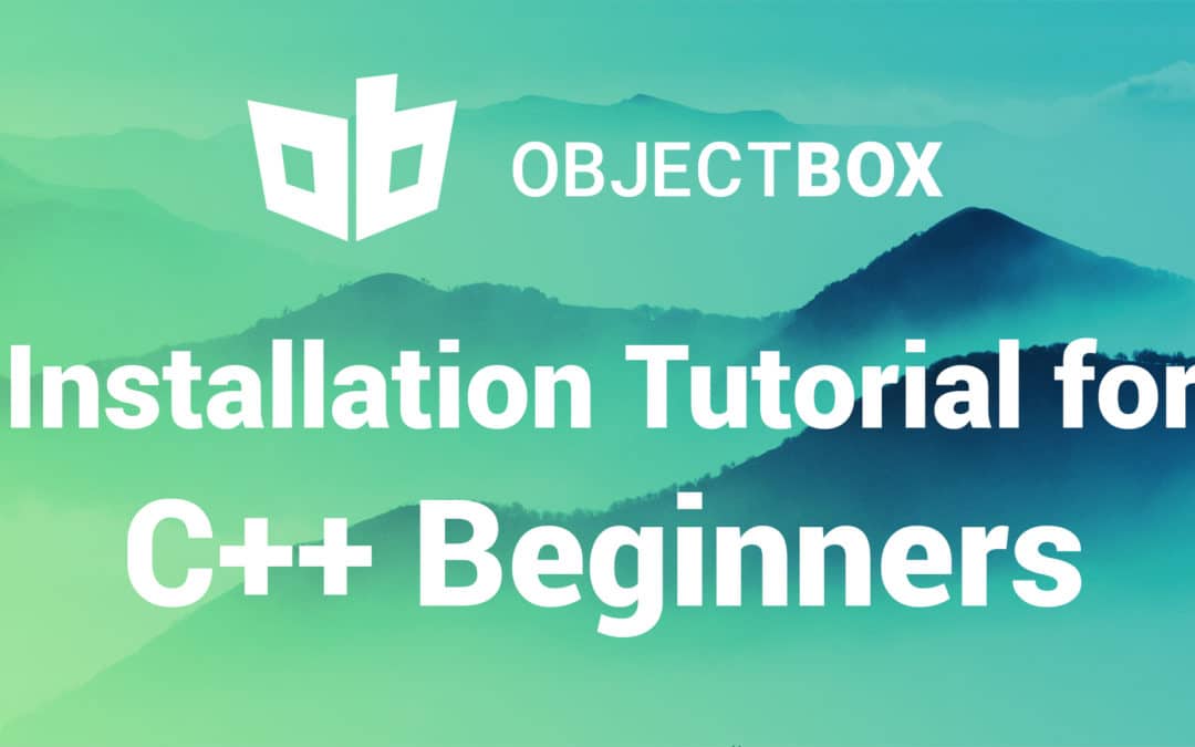 Beginner C++ tutorial: ObjectBox installation