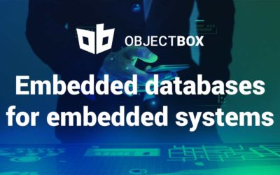 Embedded databases – what is an embedded database? and how to choose one